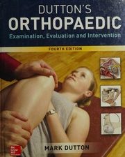 dutton s orthopaedic examination evaluation and intervention fourth edition