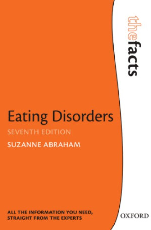 eating disorders the facts 7th edition