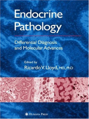 endocrine pathology differential diagnosis and molecular advances