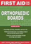 first aid for the orthopaedic boards second edition first aid specialty boards