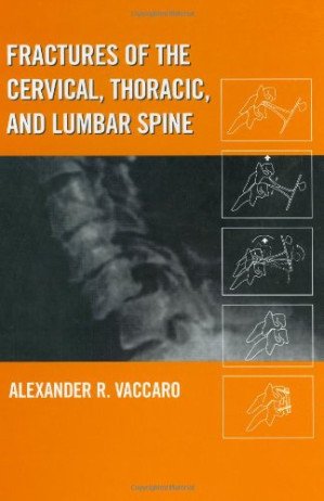 fractures of the cervical thoracic and lumbar spine