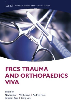frcs trauma and orthopaedics viva oxford speciality training hig