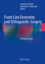 front line extremity and orthopaedic surgery a practical guide