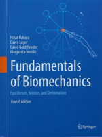 fundamentals of biomechanics equilibrium motion and deformation fourth edition