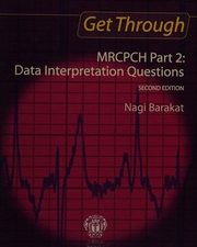 get through mrcpch part 2 data interpretation questions 2nd edition