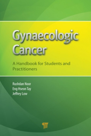 gynaecologic cancer a handbook for students and practitioners