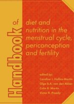 handbook of diet and nutrition in the menstrual cycle periconception and fertility