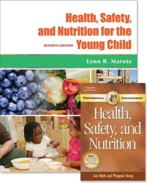 health safety and nutrition for the young child 7th edition