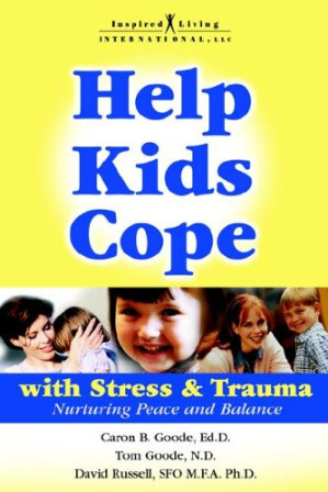 help kids cope with stress trauma