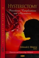 hysterectomy procedures complications and alternatives