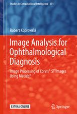 image analysis for ophthalmological diagnosis image processing of corvis st images using matlab