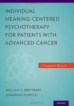 individual meaning centered psychotherapy for patients with advanced cancer a treatment manual