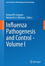influenza pathogenesis and control volume i