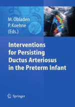 interventions for persisting ductus arteriosus in the preterm infant