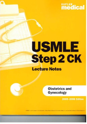 kaplan medical usmle step 2 ck lecture notes obstetrics and gynecology