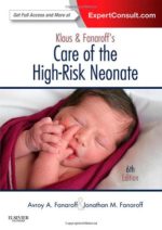 klaus and fanaroff s care of the high risk neonate expert consult 6th edition