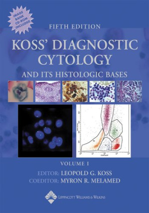 koss diagnostic cytology and its histopathologic bases 2 vol set fifth edition