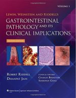 lewin weinstein and riddell s gastrointestinal pathology and its clinical implications 2nd edition 2 volume set