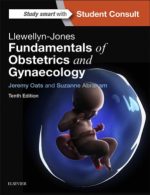 llewellyn jones fundamentals of obstetrics and gynaecology 10 edition