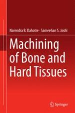 machining of bone and hard tissues