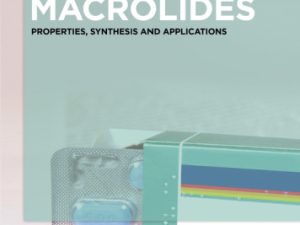 macrolides properties synthesis and applications