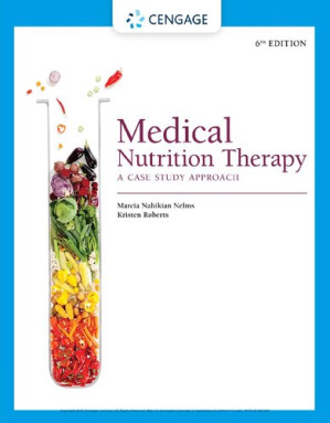 medical nutrition therapy a case study approach mindtap course list 6th edition