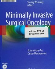 minimally invasive surgical oncology state of the art cancer management