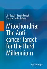 mitochondria the anti cancer target for the third millennium