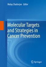 molecular targets and strategies in cancer prevention