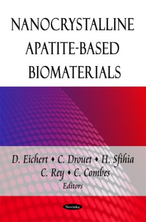 nanocrystalline apatite based biomaterials