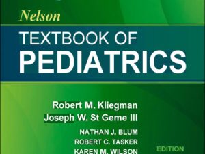 nelson textbook of pediatrics 2 volume set 20th edition may 2015 release