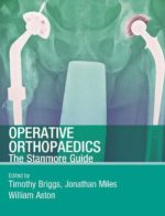operative orthopaedics the stanmore guide hodder arnold publication
