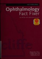ophthalmology fact fixer 240 mcqs with explanatory answers