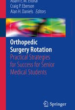 orthopedic surgery rotation practical strategies for success for senior medical students