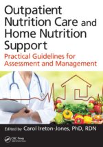 outpatient nutrition care and home nutrition support practical guidelines for assessment and management