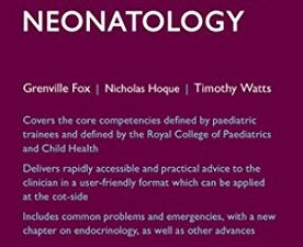 oxford handbook of neonatology oxford medical handbooks 2nd revised edition march 2017 release