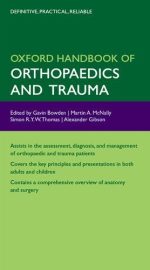 oxford handbook of orthopaedics and trauma oxford medical handbooks 1st edition