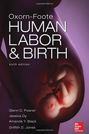 oxorn foote human labor and birth 6th edition