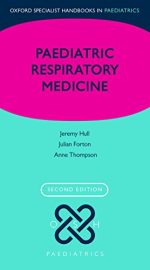 paediatric respiratory medicine oxford specialist handbooks in paediatrics 2nd edition april 2015 release