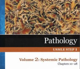 pathology usmle step 1 volume 2 systemic pathology