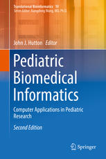 pediatric biomedical informatics computer applications in pediatric research 2nd edition