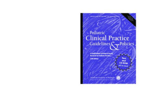 pediatric clinical practice guidelines policies 15th edition a compendium of evidence based research for pediatric practice aap policy 15th edition 2015