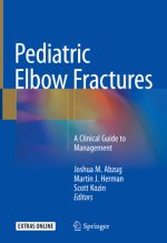 pediatric elbow fractures a clinical guide to management