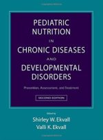 pediatric nutrition in chronic diseases and developmental disorders prevention assessment and treatment