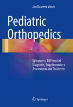 pediatric orthopedics symptoms differential diagnosis supplementary assessment and treatment