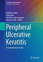 peripheral ulcerative keratitis a comprehensive guide essentials in ophthalmology
