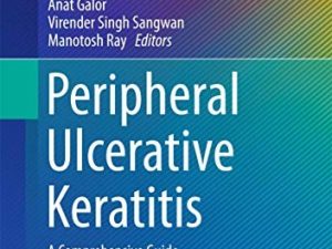 peripheral ulcerative keratitis a comprehensive guide essentials in ophthalmology