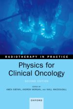 physics for clinical oncology radiotherapy in practice 2nd edition