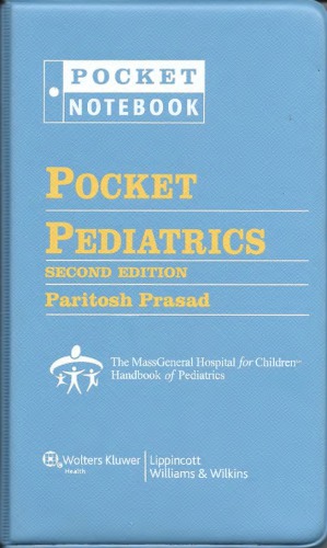 pocket pediatrics the massachusetts general hospital for children handbook of pediatrics second edition