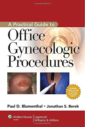 practical guide to outpatient gynecologic procedures 2nd edition